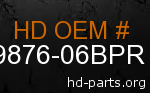 hd 59876-06BPR genuine part number