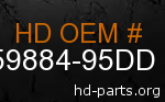 hd 59884-95DD genuine part number