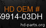 hd 59914-03DH genuine part number