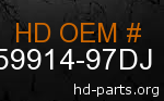 hd 59914-97DJ genuine part number