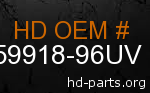 hd 59918-96UV genuine part number