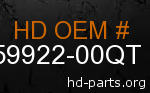 hd 59922-00QT genuine part number