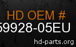 hd 59928-05EU genuine part number