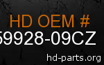hd 59928-09CZ genuine part number