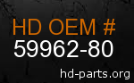 hd 59962-80 genuine part number