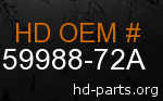 hd 59988-72A genuine part number