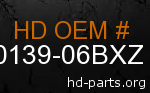 hd 60139-06BXZ genuine part number