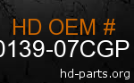 hd 60139-07CGP genuine part number