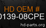hd&nbsp60139-08CPE genuine part number