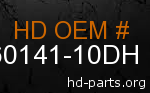 hd 60141-10DH genuine part number