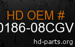 hd 60186-08CGV genuine part number