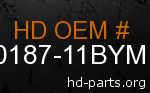 hd 60187-11BYM genuine part number
