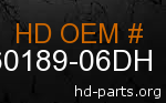 hd 60189-06DH genuine part number