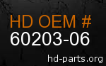 hd 60203-06 genuine part number