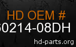 hd 60214-08DH genuine part number