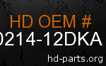 hd 60214-12DKA genuine part number