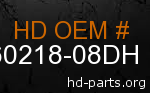 hd 60218-08DH genuine part number