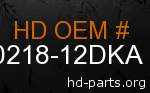 hd 60218-12DKA genuine part number