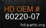 hd 60220-07 genuine part number