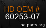 hd 60253-07 genuine part number
