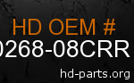 hd 60268-08CRR genuine part number