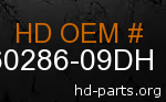hd 60286-09DH genuine part number
