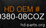 hd 60380-08COZ genuine part number