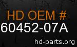 hd 60452-07A genuine part number