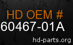 hd 60467-01A genuine part number