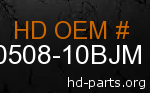 hd 60508-10BJM genuine part number