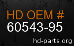 hd 60543-95 genuine part number