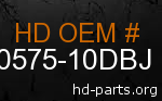 hd 60575-10DBJ genuine part number
