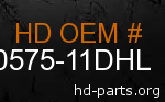 hd 60575-11DHL genuine part number