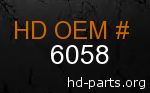 hd 6058 genuine part number