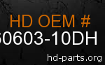 hd 60603-10DH genuine part number