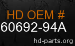 hd 60692-94A genuine part number