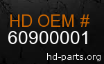 hd 60900001 genuine part number