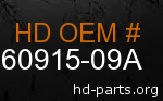 hd 60915-09A genuine part number