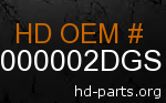 hd 61000002DGS genuine part number