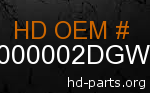 hd 61000002DGW genuine part number