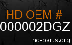 hd&nbsp61000002DGZ genuine part number