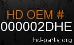 hd 61000002DHE genuine part number