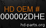 hd 61000002DHE genuine part number