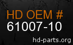 hd 61007-10 genuine part number