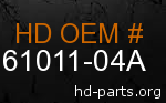 hd 61011-04A genuine part number
