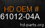 hd 61012-04A genuine part number