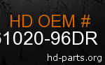 hd 61020-96DR genuine part number