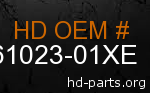 hd 61023-01XE genuine part number
