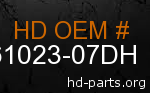 hd 61023-07DH genuine part number