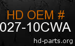 hd 61027-10CWA genuine part number